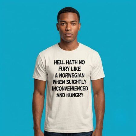 Norwegian When Slightly Inconvenienced Tee