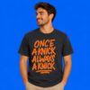 Once A Knick Always A Knick Shirt Loyal New York Basketball Fan Merch