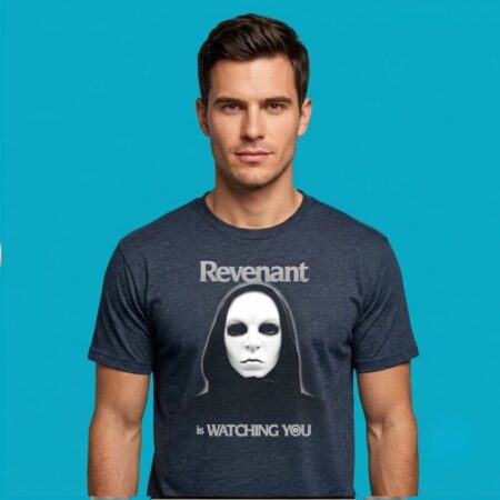 Revenant Is Watching You Horror Creepy T-Shirt