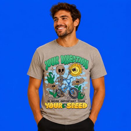 Skeleton Your Direction Is More Important Than Speed Tee
