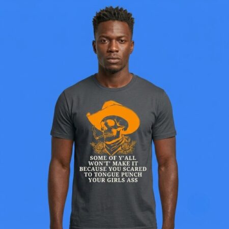 Skull Cowboy Tongue Punch Your Girls Ass Graphic Tee