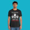Skull Middle Finger With A Fuck Fuck Here And There Shirt