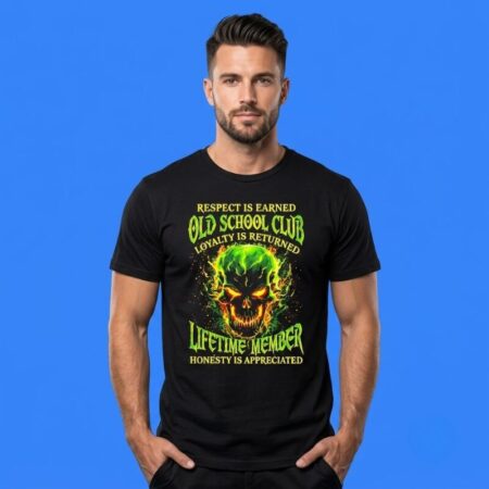 Skull Respect Is Earned Old School Club Shirt