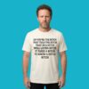 So You're The Bitch That Told The Bitch I'm A Bitch Shirt