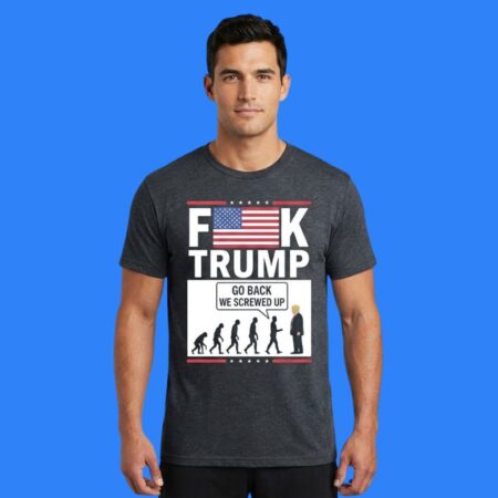 Stephen Colbert Fuck Trump Go Back We Screwed Up Shirt