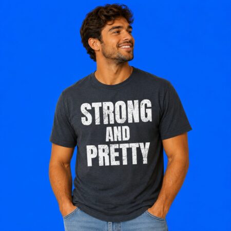 Strong And Pretty Strongman Fitness Gym Shirt
