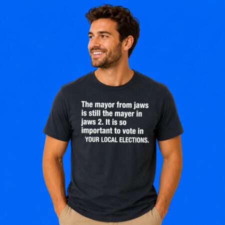 The Mayor From Jaws Is Still The Mayor In Jaws 2 T-Shirt