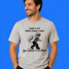 Thief Of Joy Don't Let Them Steal Your Happiness T-Shirt