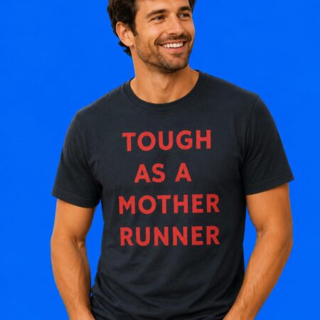 Tough As A Mother Runner Women's Shirt