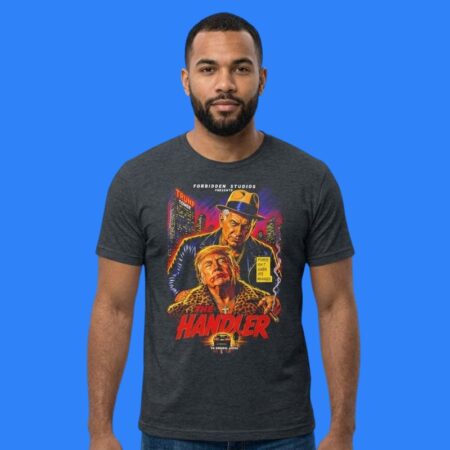 Trump And Netanyahu The Handler Political Shirt