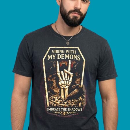 Vibing With My Demons Embrace The Shadows T-Shirt