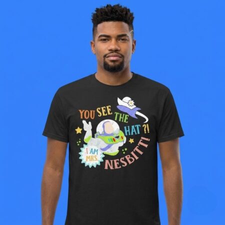 You See The Hat I Am Mrs. Nesbitt T-Shirt
