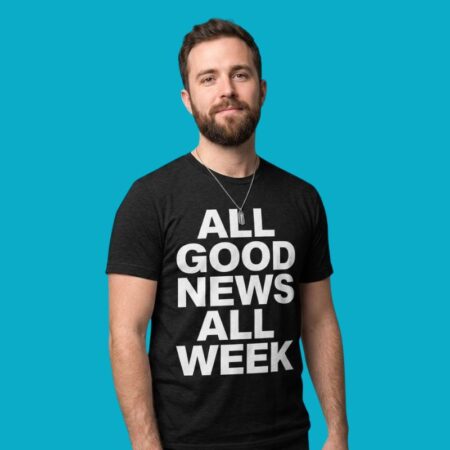 All Good News All Week Shirt