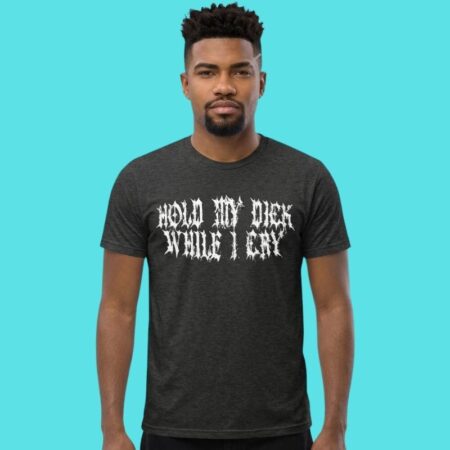Bold Funny Request Sarcastic Phrase Tee