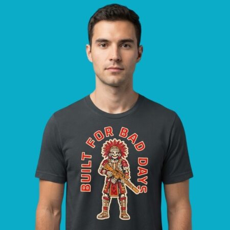 Built For Bad Days Aztec Skull Warrior Tee