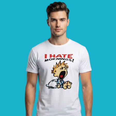 Calvin I Hate Mornings Shirt