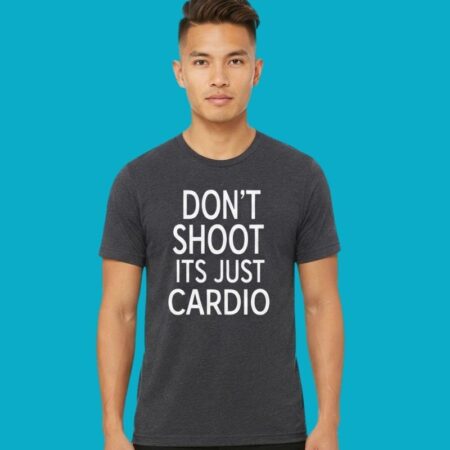 Cardio Fitness Funny Exercise Graphic Tee