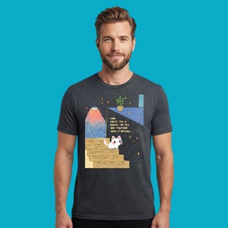 Cat Came Here For A Reason We Will Wait Together Shirt