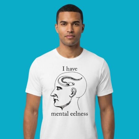 Eel Pun Funny Mental Health Graphic Tee