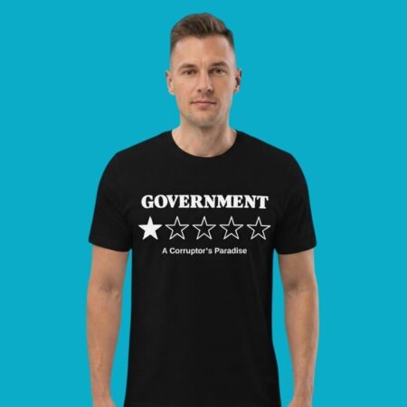 Government A Corruptors Paradise Political Satire T-Shirt