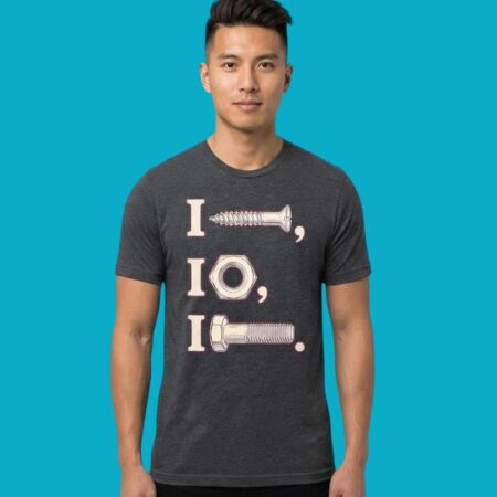 Hardware Tools Funny Mechanics Quote Tee