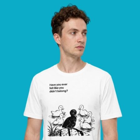 Have You Ever Felt Like You Didnt Belong Aesthetic T-Shirt