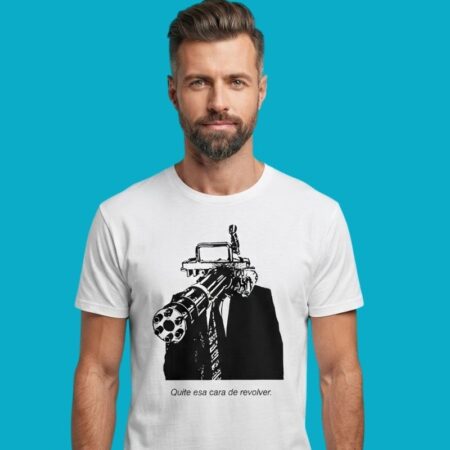 Head Gatling Quite Esa Cara De Revolver Shirt