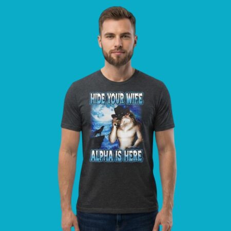 Hide Your Wife Alpha Is Here Wolf Cowboy Tee