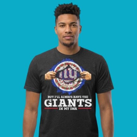 I May Live In Virginia But I Will Always Have The Giants In My DNA Shirt