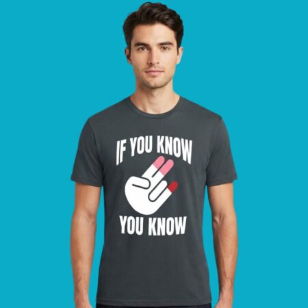 If You Know You Know Hand Gesture IYKYK Shirt