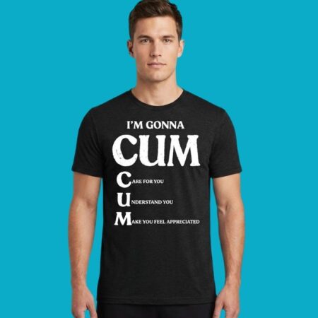 Im Gonna Care For You Make You Feel Appreciated Shirt