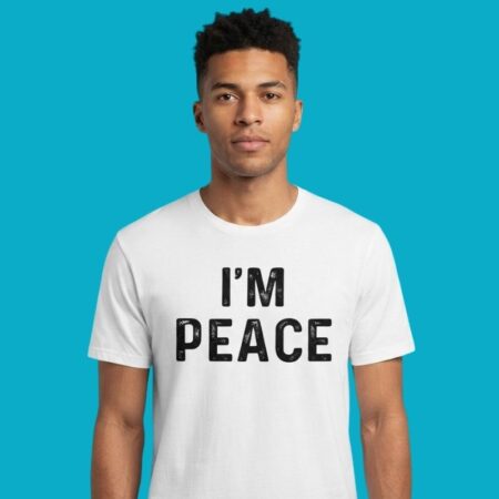 I'm Peace Inspirational Minimalist Shirt