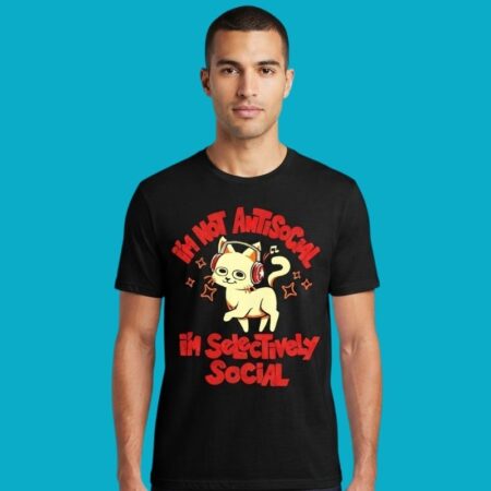 Im Selectively Social Funny Cat Humor Tee