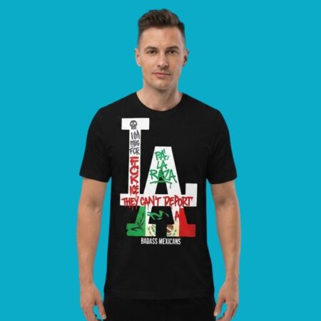 Immigrants Pa La Raza They Cant Deport All Badass Mexicans T-Shirt