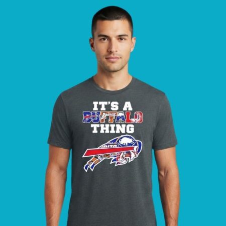 It's A Buffalo Thing City Sports Fan Tee
