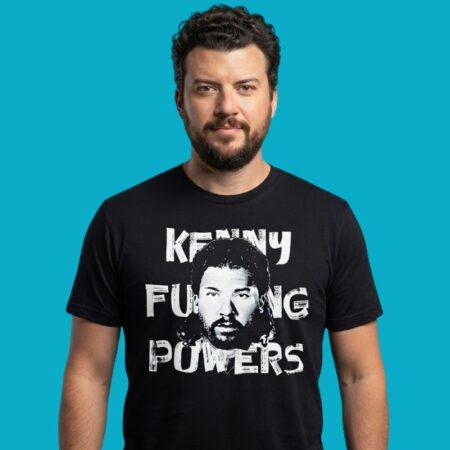 Kenny Fucking Powers Eastbound And Down Shirt