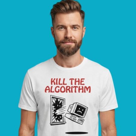 Kill The Algorithm Tech Satire Graphic Tee