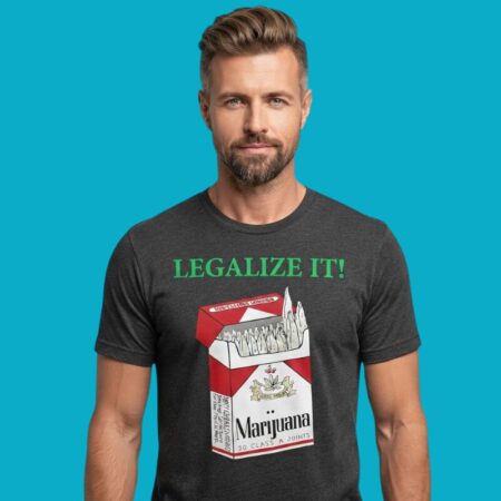 Legalize It Royal Reefer Marijuana Class A T-Shirt