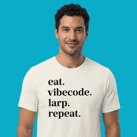 Live Action Vibe Code Slogan Graphic Tee