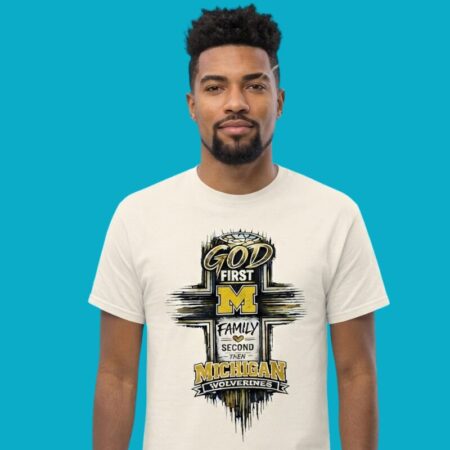 Michigan Wolverines God First Family Shirt