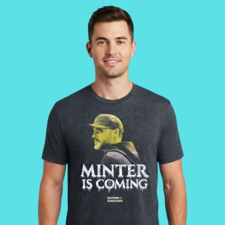 Minter Is Coming Baltimore Football Tee