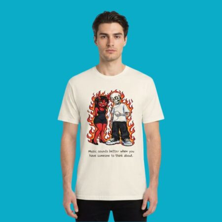 Music Sounds Better With Someone To Think About Shirt