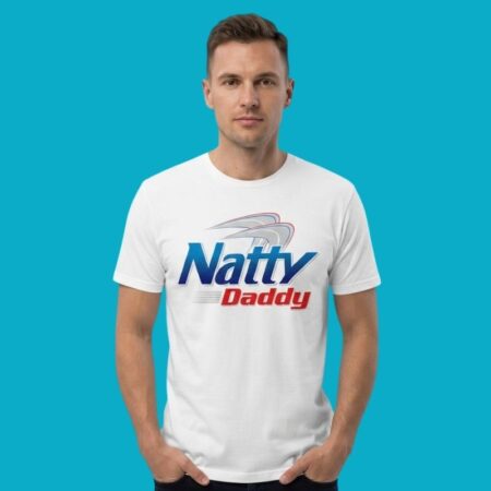 Natty Daddy Natural Light Beer Funny Drinking T-Shirt