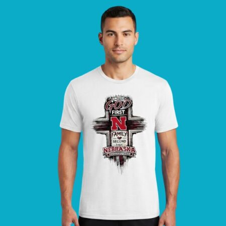 Nebraska Cornhuskers God First Family Shirt