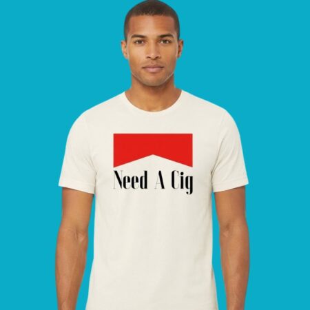 Need A Cig Cigarette Pack Logo Graphic Tee