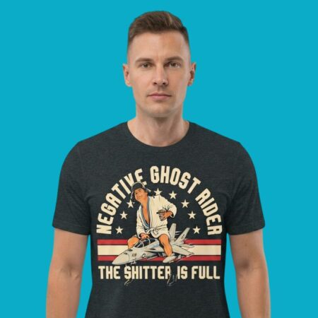 Negative Ghost Rider The Shitter Is Full Shirt