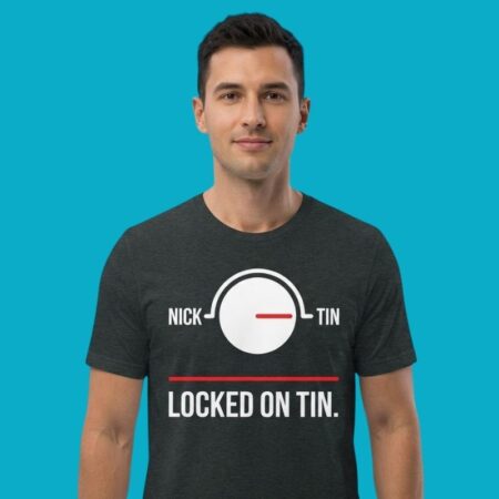 Nick Locked On Tin Pun Wordplay T-Shirt