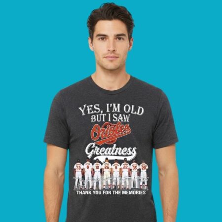 Old But Saw Baltimore Orioles Greatness Skyline Tee