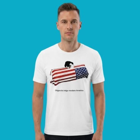 Oligarchs Reign Modern America American Politics Shirt