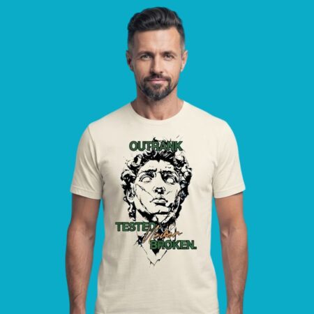 Outrank Tested Never Broken Motivational Gym Shirt